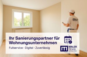 Maler Tensi Düsseldorf - Ihr zuverlässiger Sanierungspartner für Wohnungsunternehmen ✓ Fullservice ✓ Rahmenverträge ✓ Digitale Abwicklung ✓ 24/7 Notfall-Service ✓ Jetzt Partner werden!